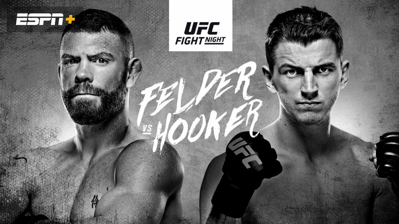 UFC Fight Night presented by U.S. Army: Felder vs. Hooker