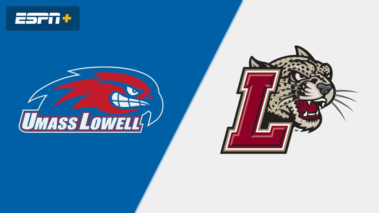 UMass Lowell vs. Lafayette