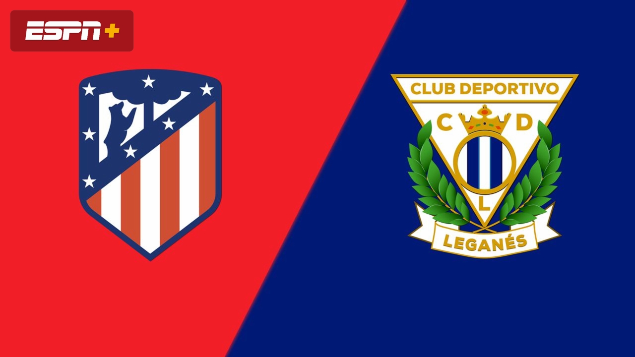 En Español-Atlético de Madrid vs. Leganés (LALIGA)