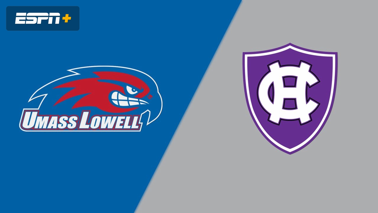 UMass Lowell vs. Holy Cross