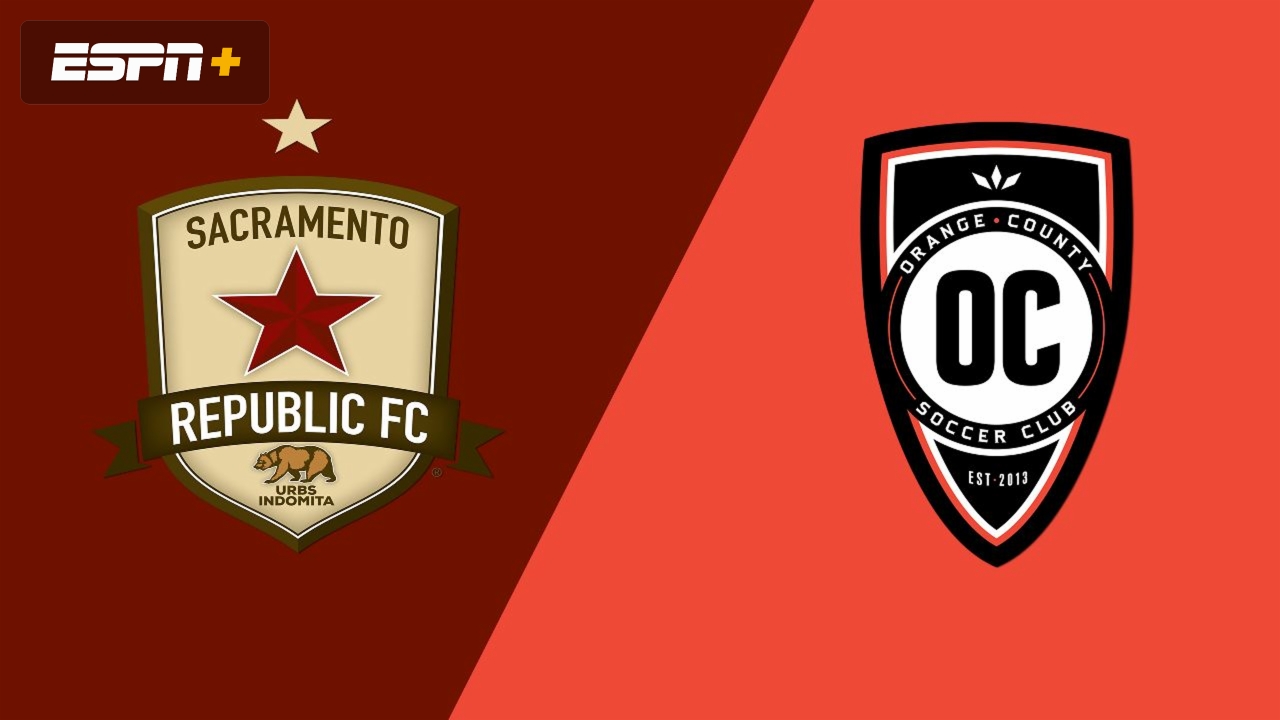 Sacramento Republic FC vs. Orange County SC