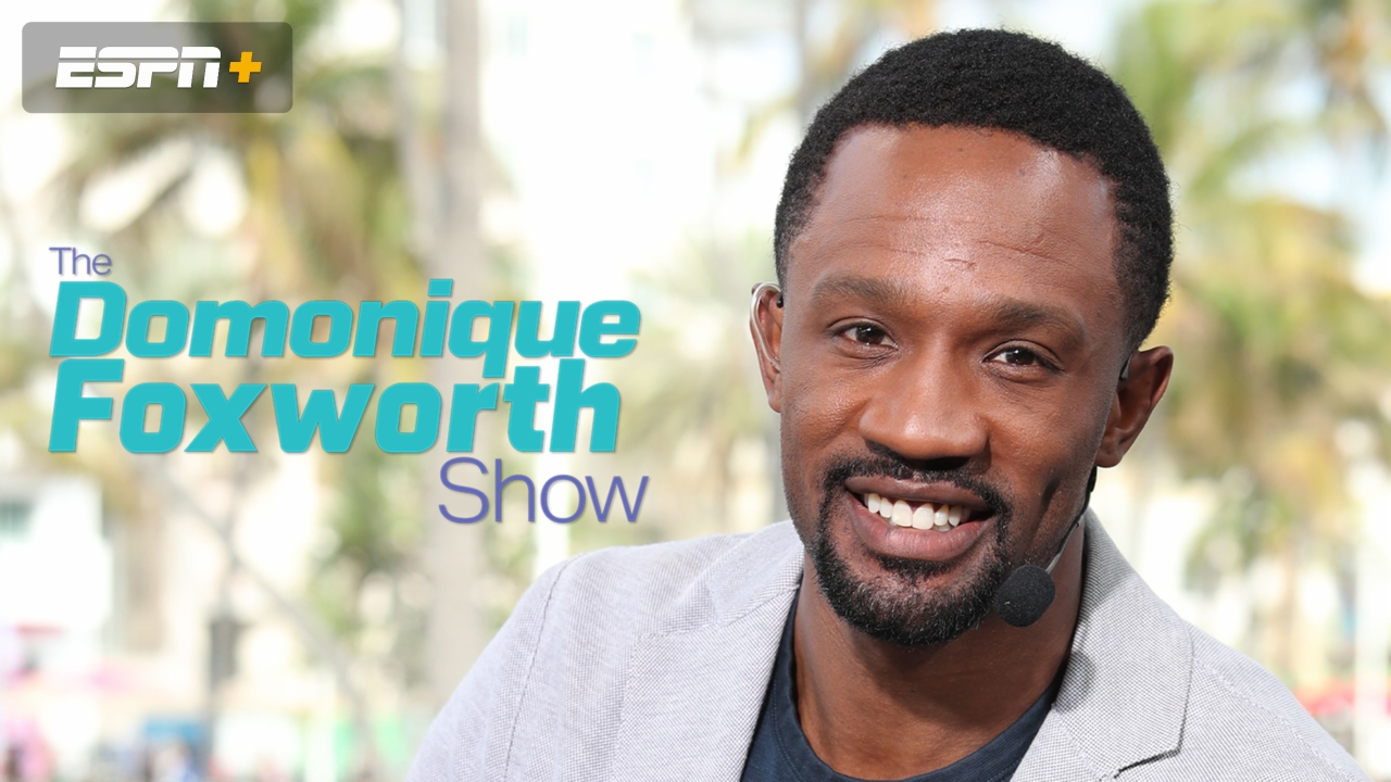 Wed, 1/28 - The Domonique Foxworth Show