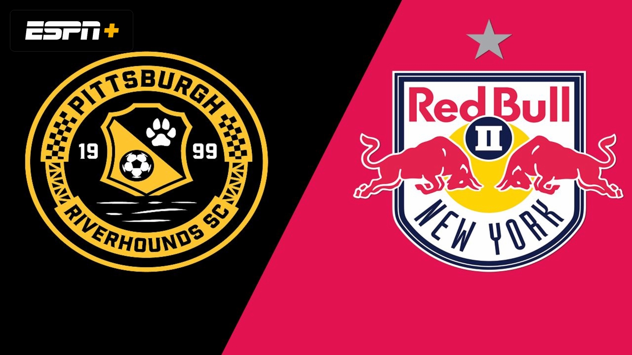 Pittsburgh Riverhounds SC vs. New York Red Bulls II