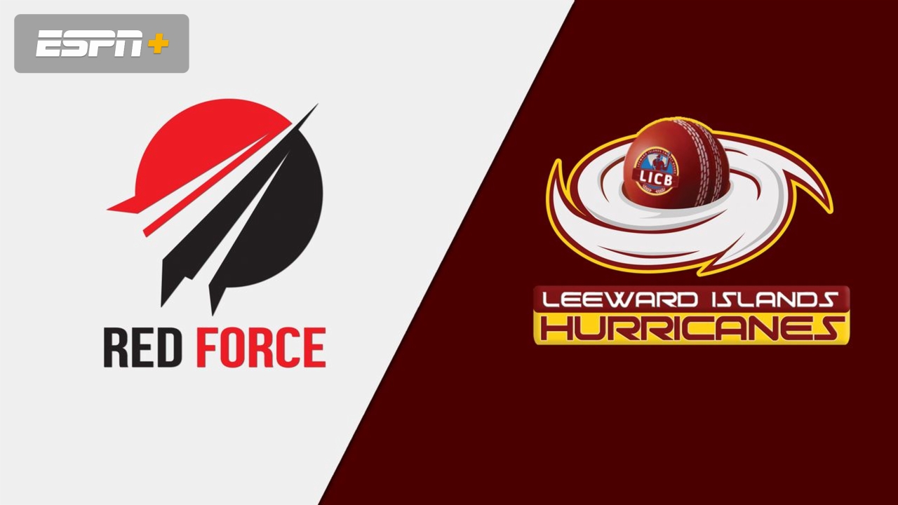 Trinidad & Tobago Red Force vs. Leeward Islands Hurricanes