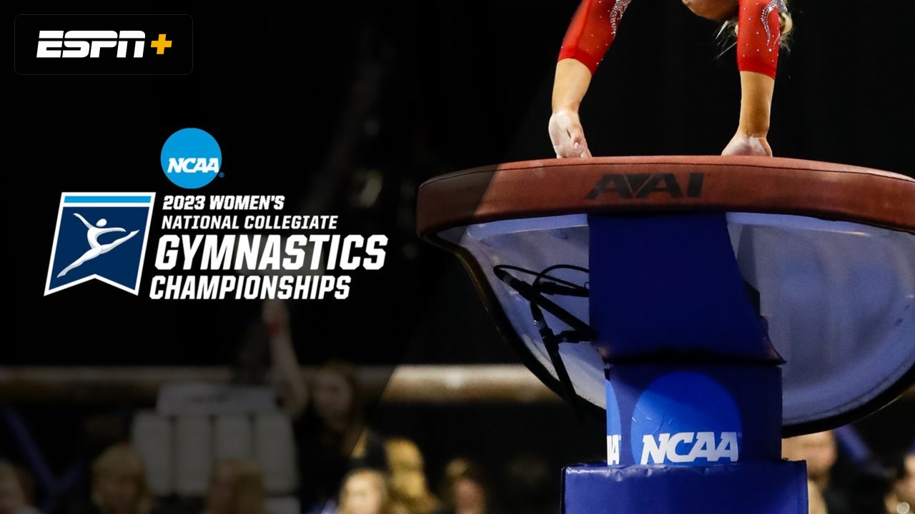 NCAA Women's Gymnastics Championships (Vault, Semifinal #1)