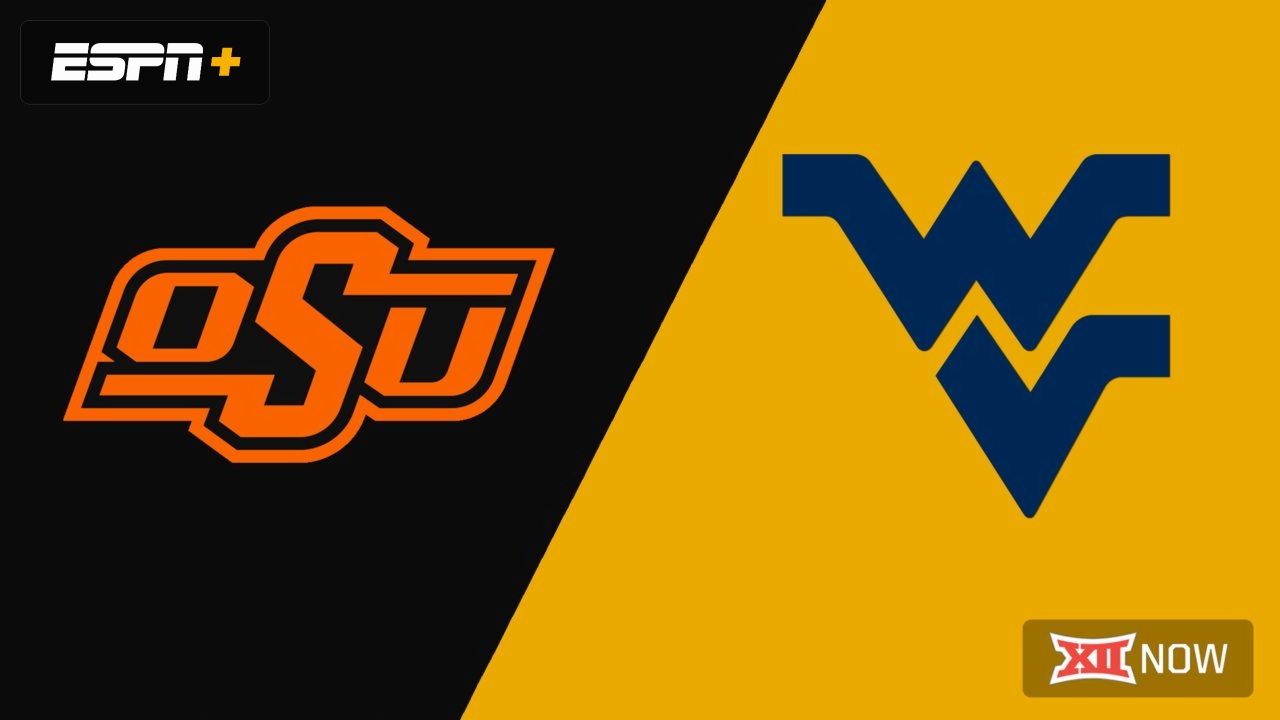 Oklahoma State vs. West Virginia