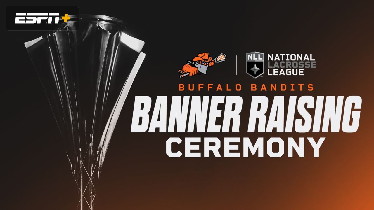 The Buffalo Bandits Banner Raising Night