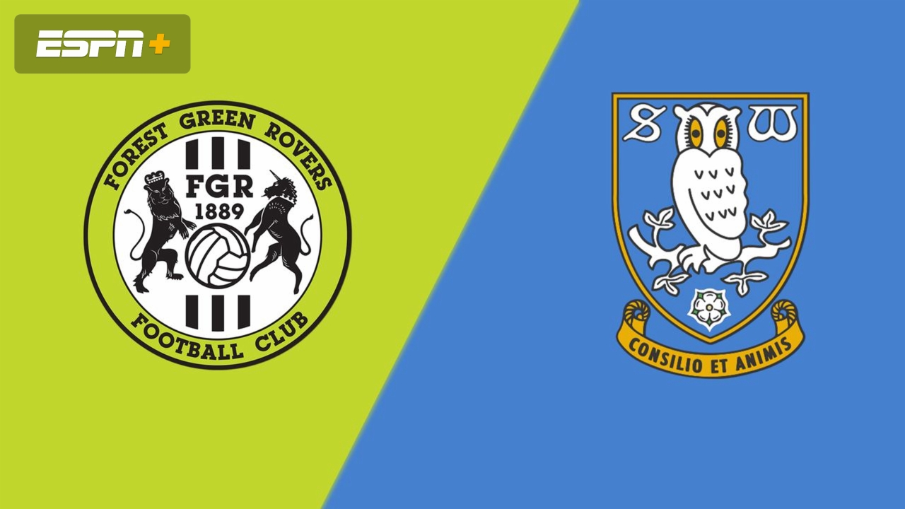 Forest Green Rovers vs. Sheffield Wednesday (English League One)