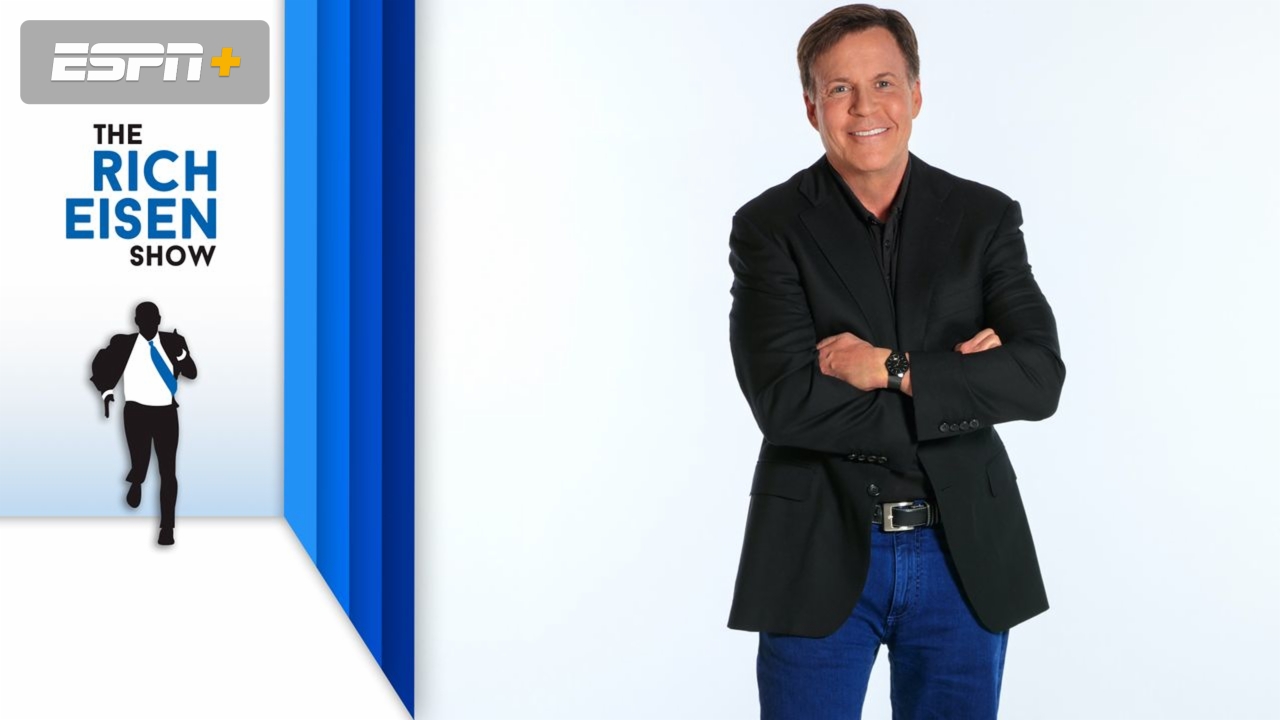 Wed, 1/21 - The Rich Eisen Show