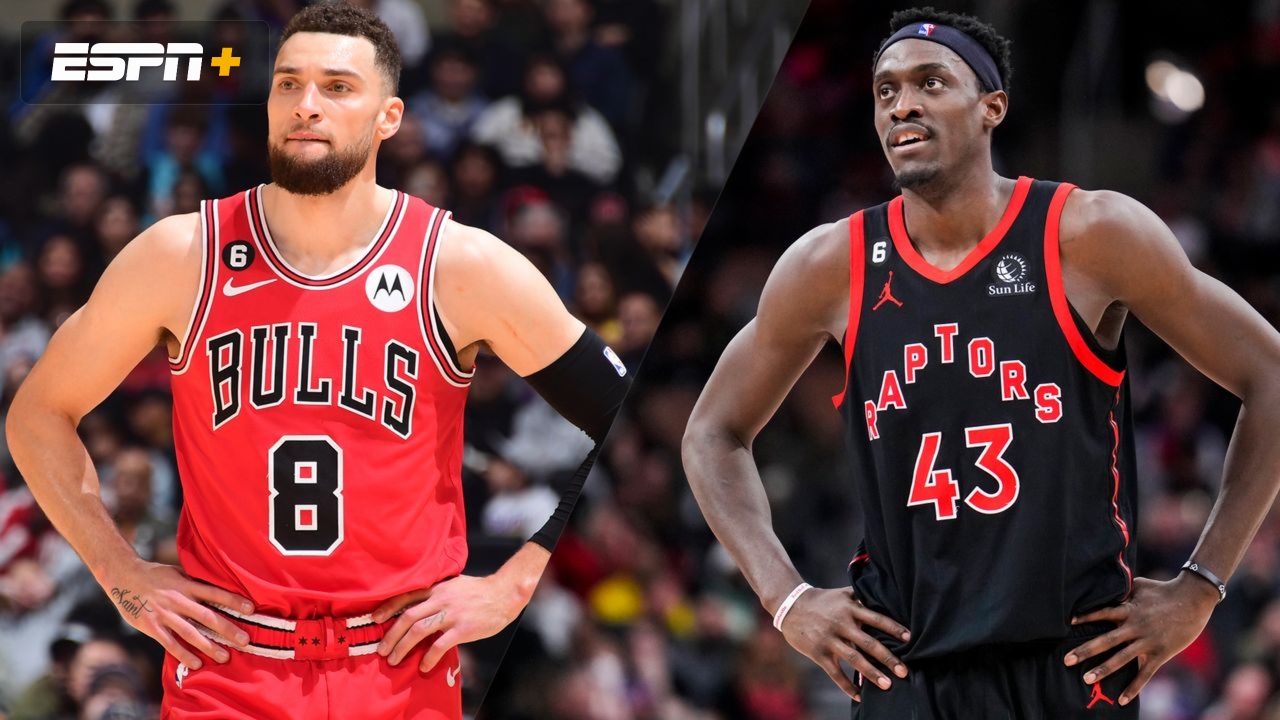 Chicago Bulls vs. Toronto Raptors