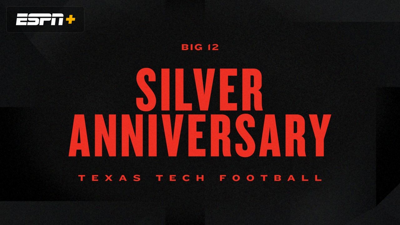 Big 12 Silver Series: Texas Tech