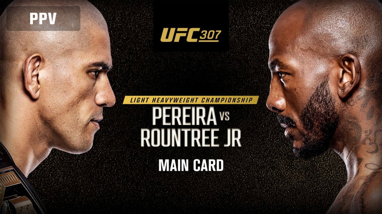 UFC 307: Pereira vs. Rountree Jr. (Main Card)