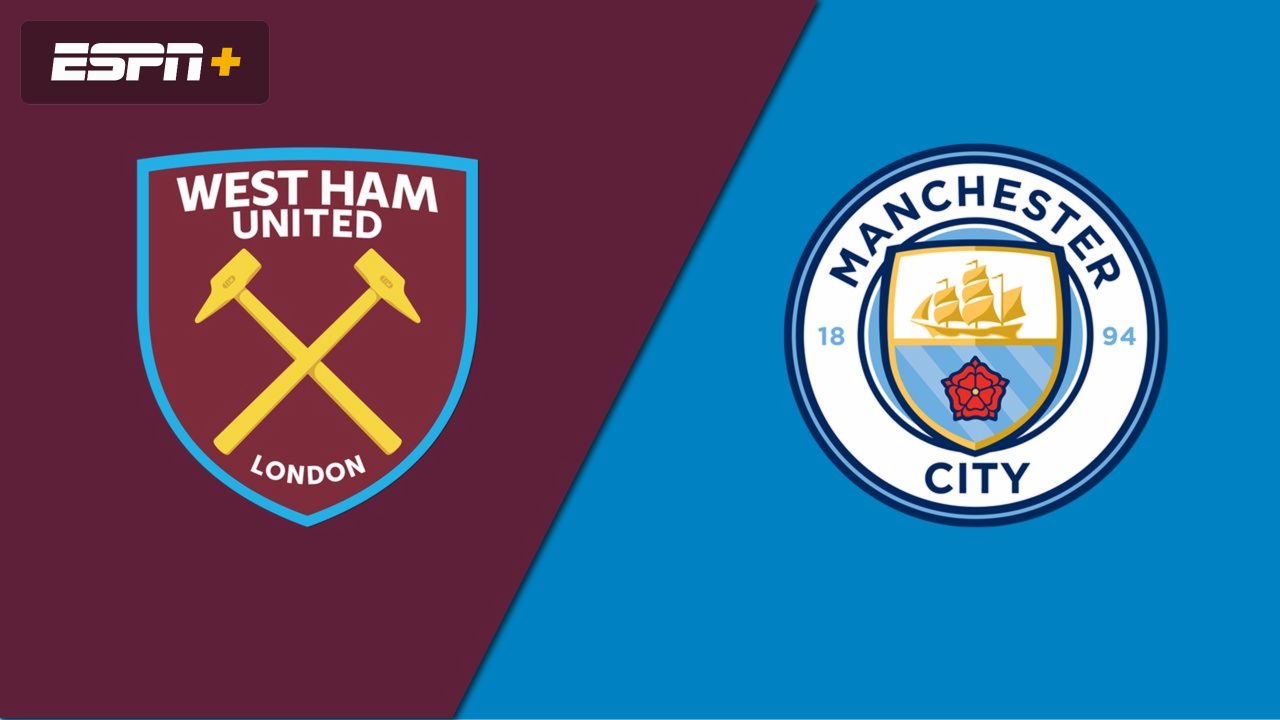 West Ham United vs. Manchester City