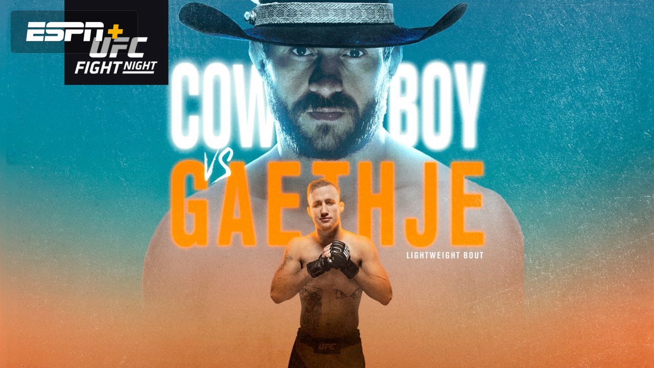 UFC Fight Night: Cowboy vs. Gaethje (Main Card)