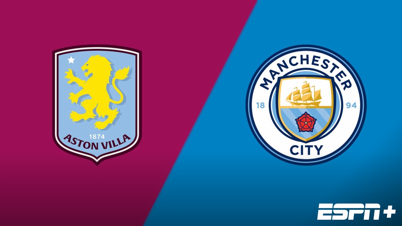 Aston Villa vs. Manchester City (Final)