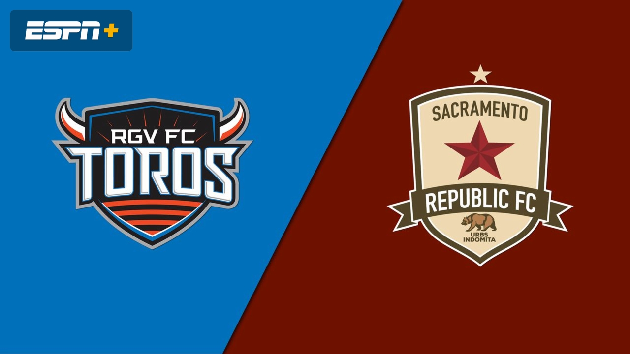 Rio Grande Valley FC Toros vs. Sacramento Republic FC (USL Championship)
