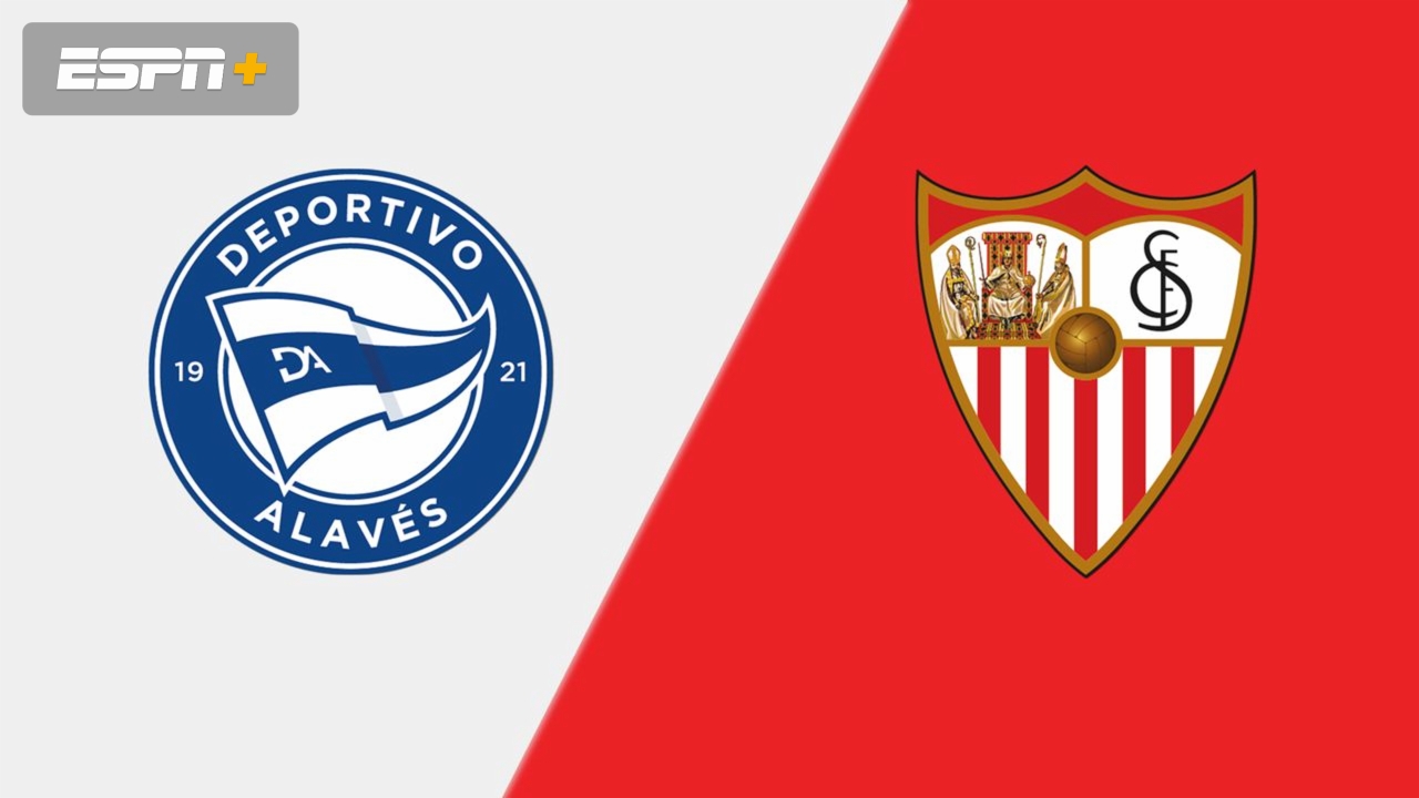 D. Alaves vs. Sevilla FC (LALIGA)