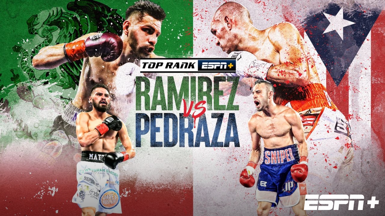 Top Rank Boxing on ESPN: Ramirez vs. Pedraza