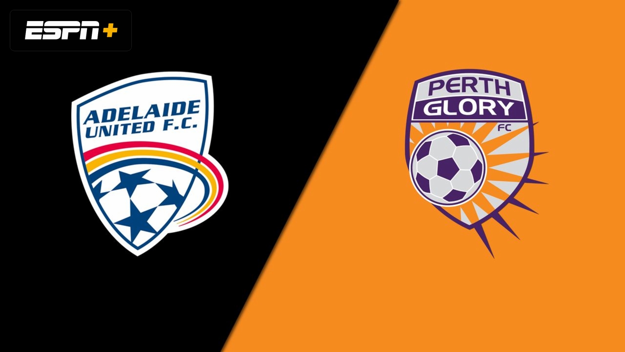 Adelaide United vs. Perth Glory