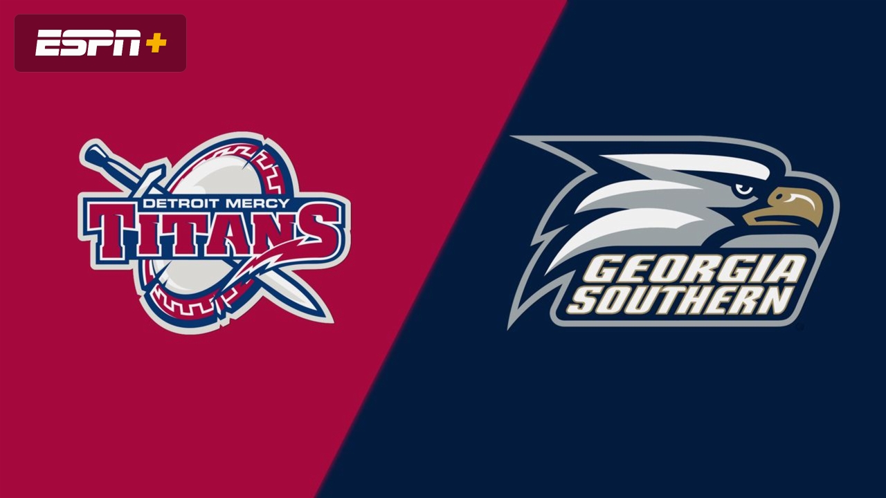 Detroit Mercy vs. Georgia Southern