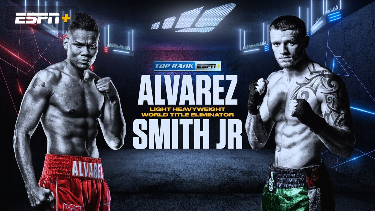 Alvarez vs. Smith Jr. (Main Card)