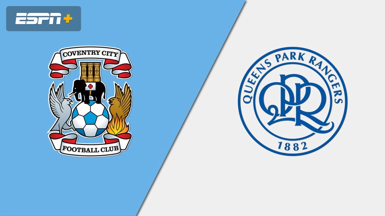 Coventry City vs. Queens Park Rangers (English League Championship)