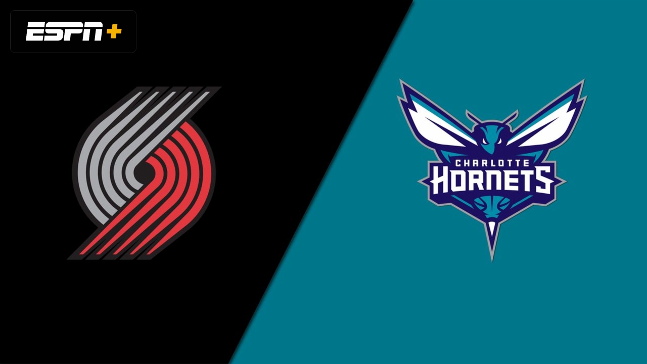Portland Trail Blazers vs. Charlotte Hornets