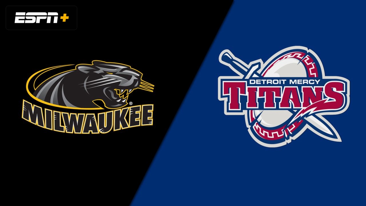 Milwaukee vs. Detroit Mercy (W Basketball)