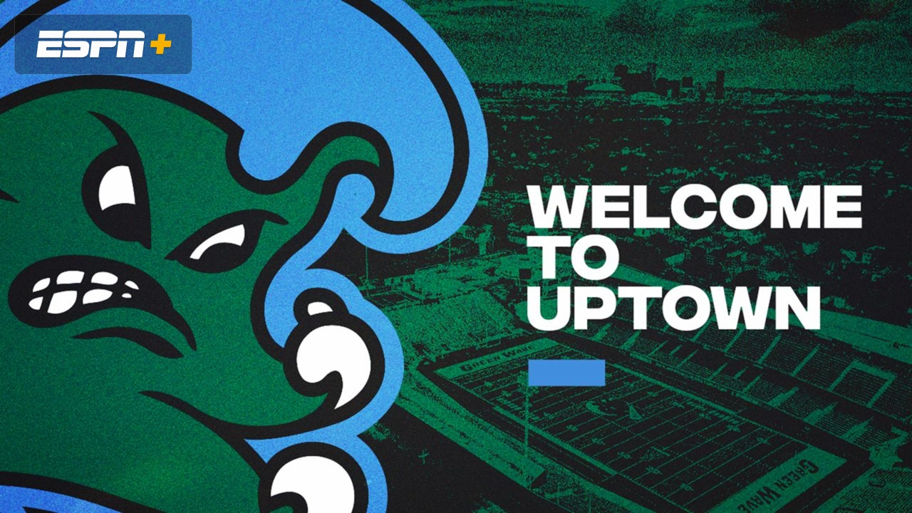 Tulane Football: Welcome to Uptown