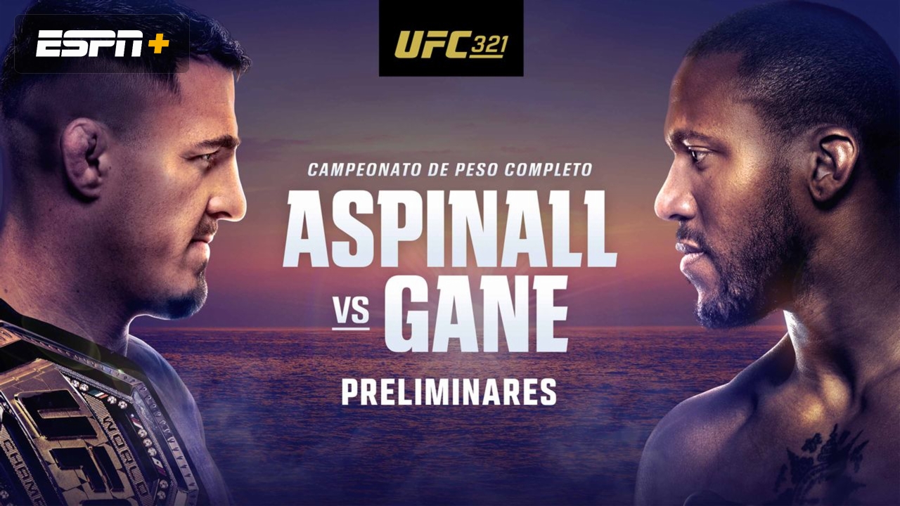 En Español - UFC 321: Aspinall vs. Gane (Prelims)
