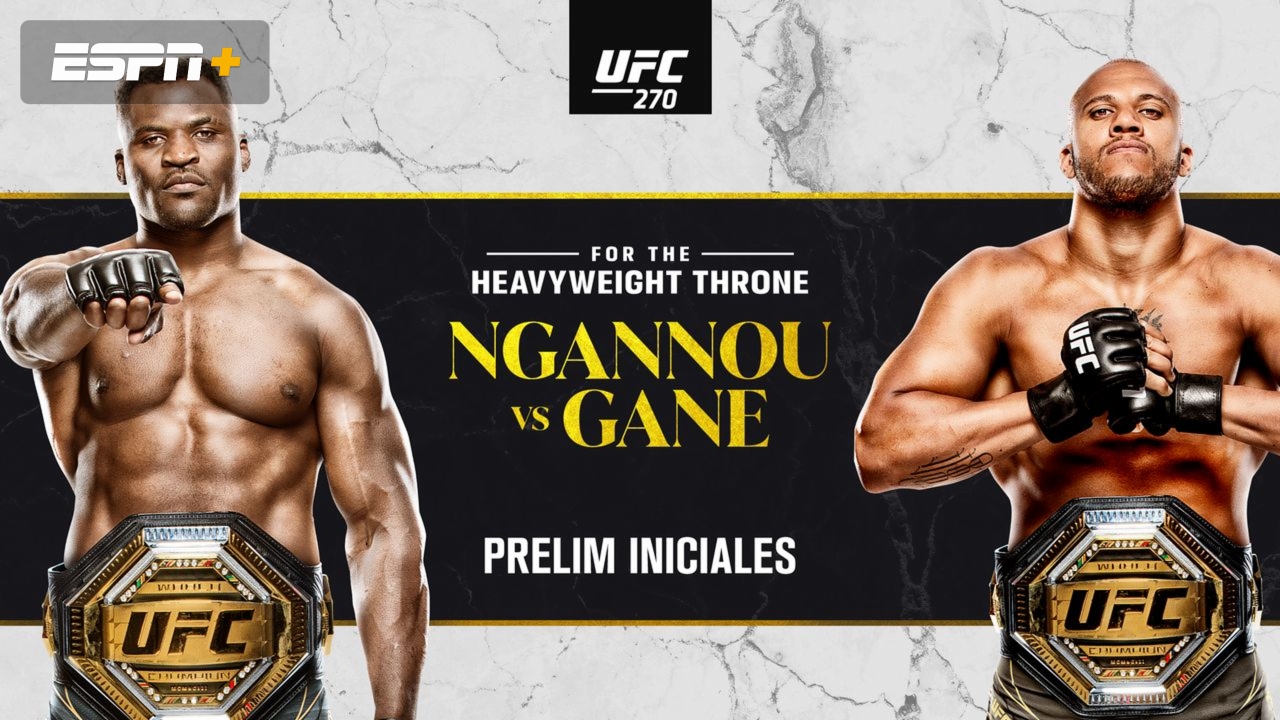 In Spanish - UFC 270: Ngannou vs. Gane (Early Prelims)