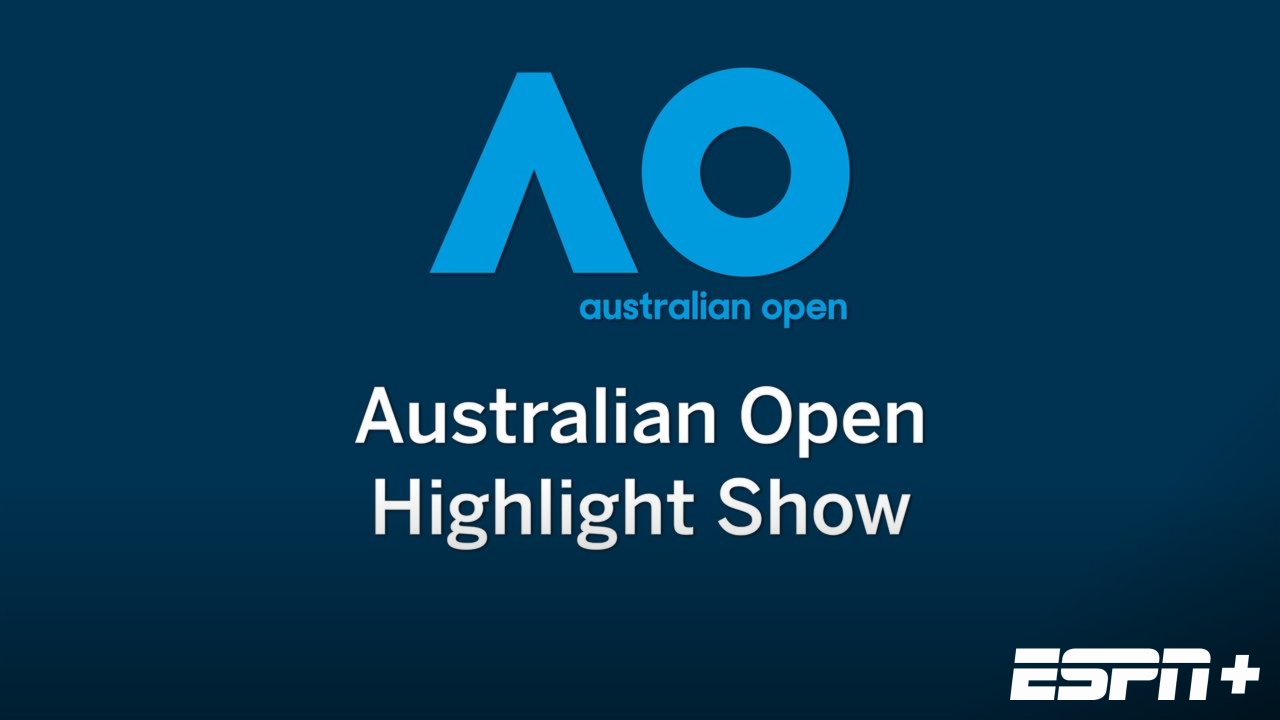 1/27 - Australian Open Highlight Show