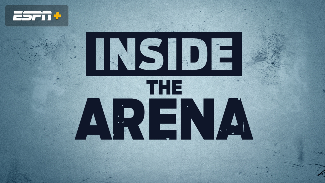 Inside the Arena (Ep. 1)