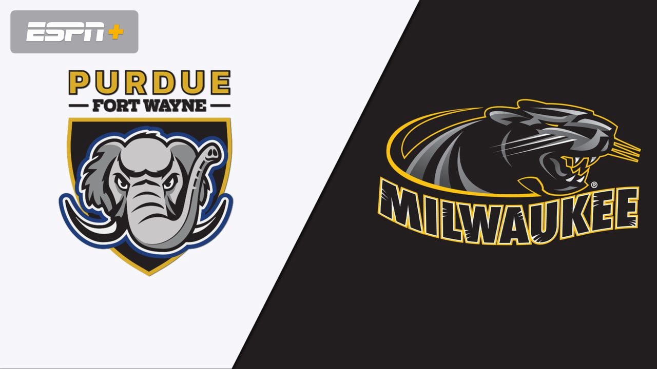 Purdue Fort Wayne vs. Milwaukee (Quarterfinals)