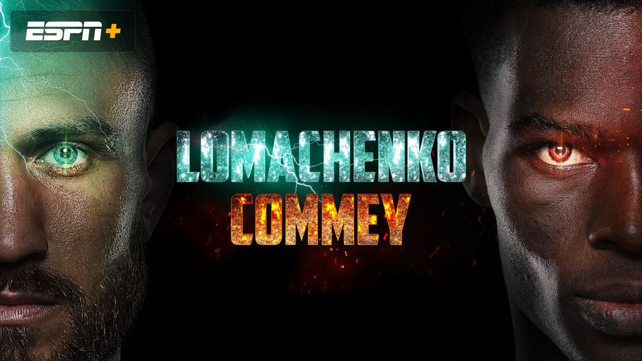 Top Rank Boxing on ESPN: Lomachenko vs. Commey