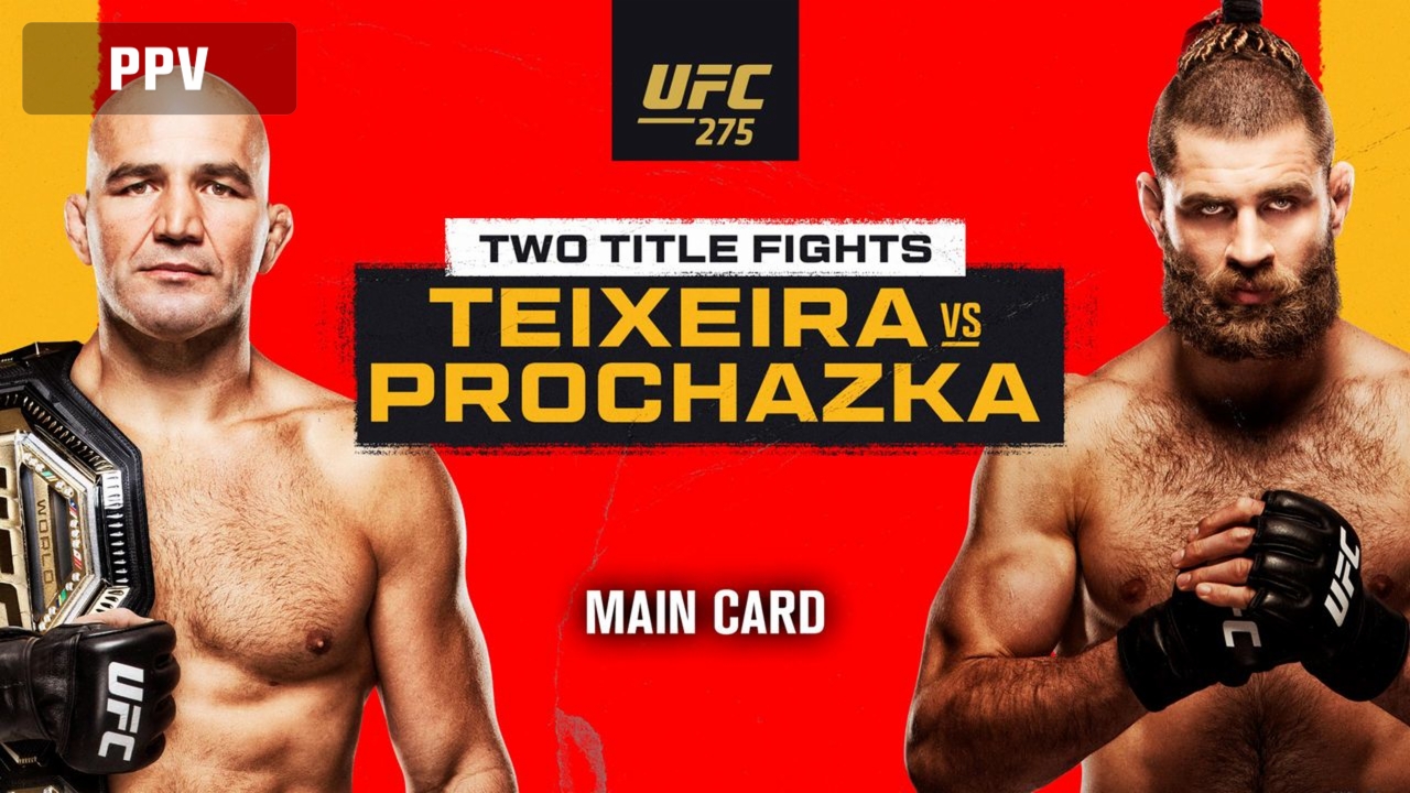 UFC 275: Teixeira vs. Prochazka (Main Card)