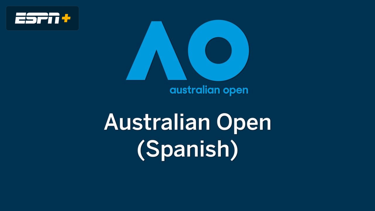 En Español-2022 Australian Open - Cobertura International (Primera Ronda)