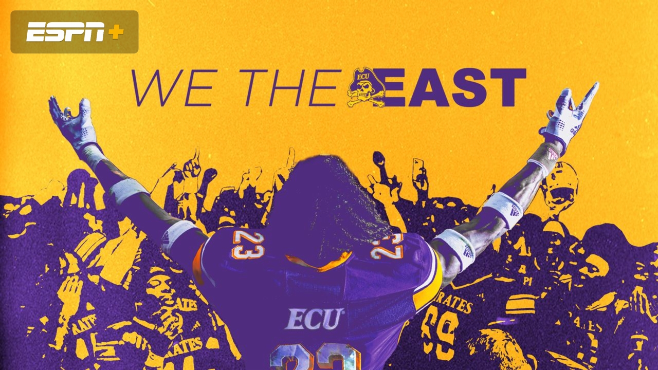 We The East: Inside East Carolina Footballl