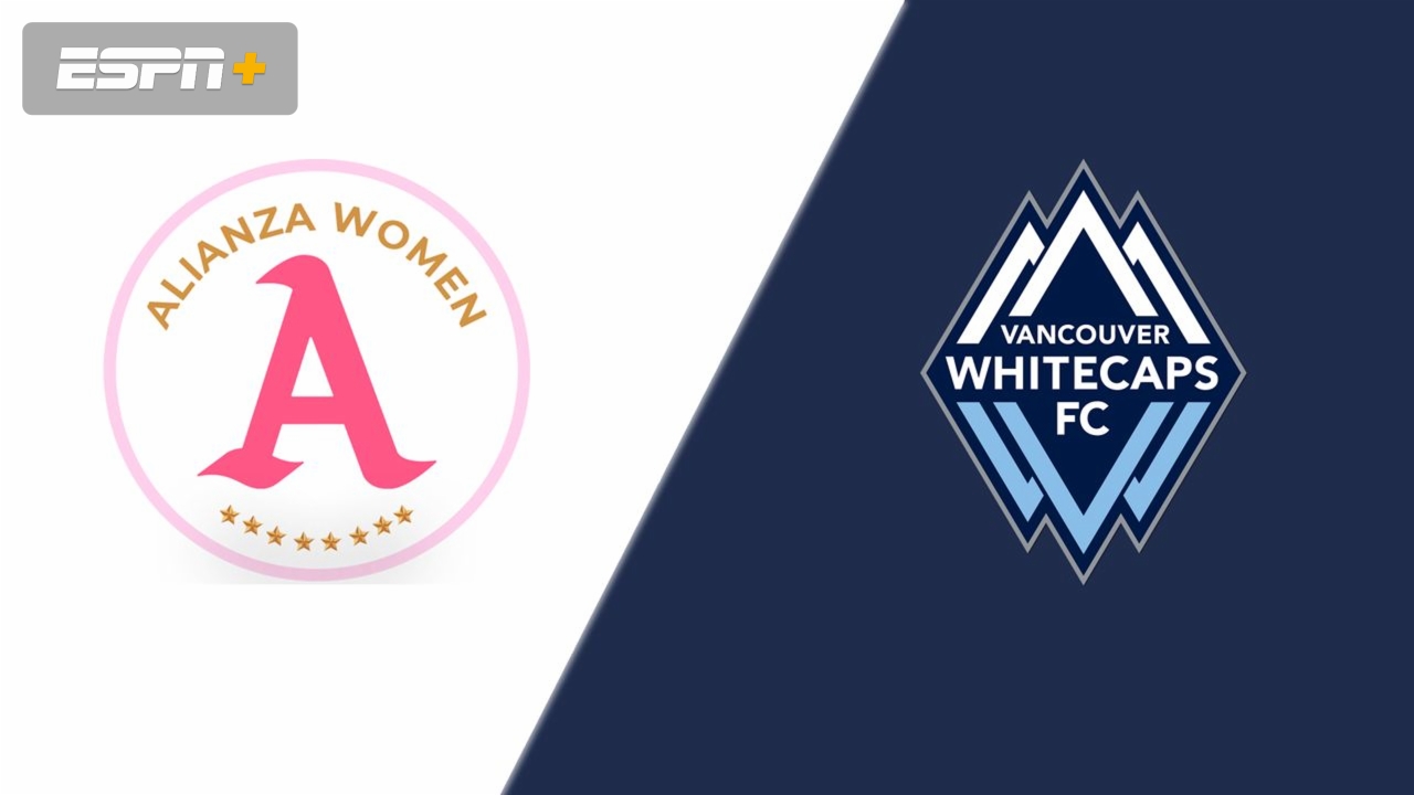 En Español-Alianza Women FC vs. Vancouver Whitecaps FC