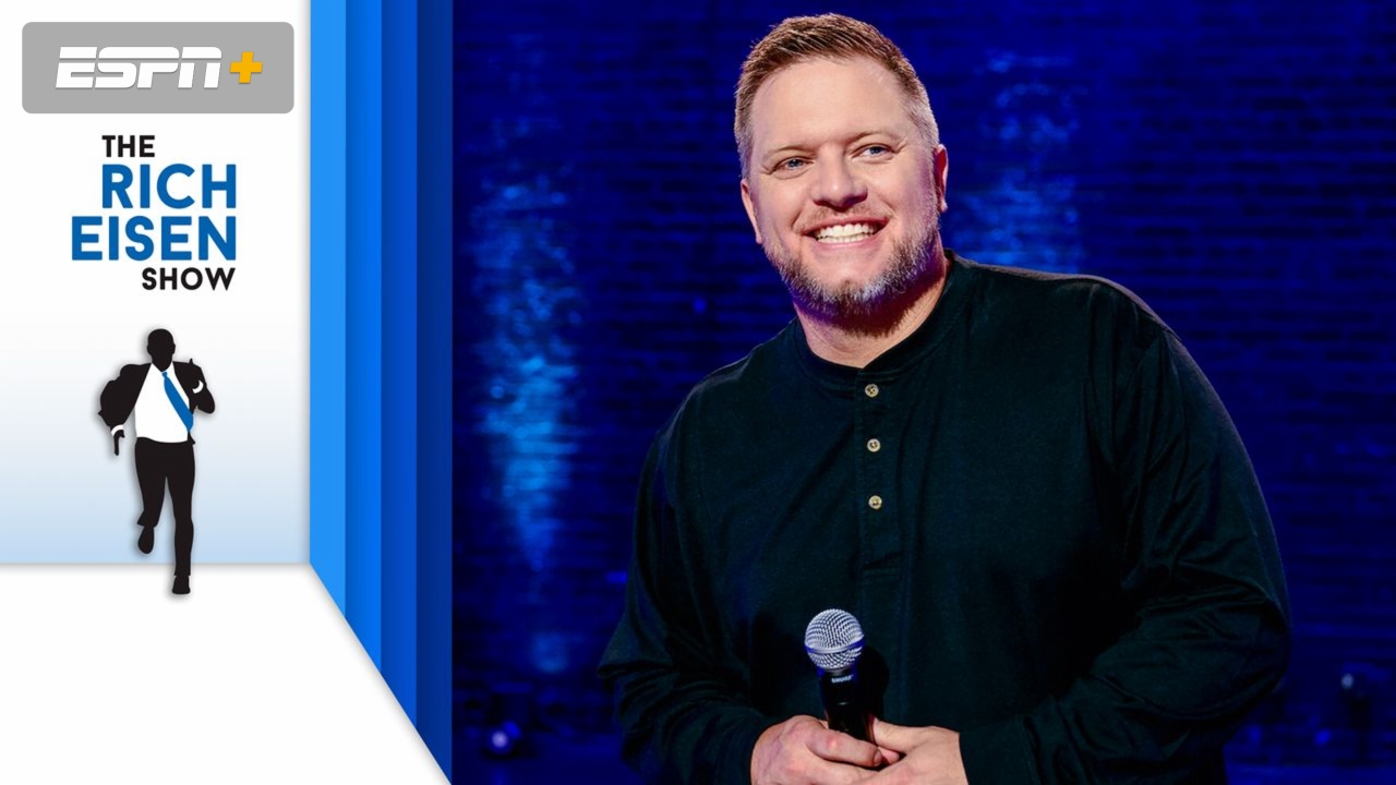 Mon, 3/16 - The Rich Eisen Show