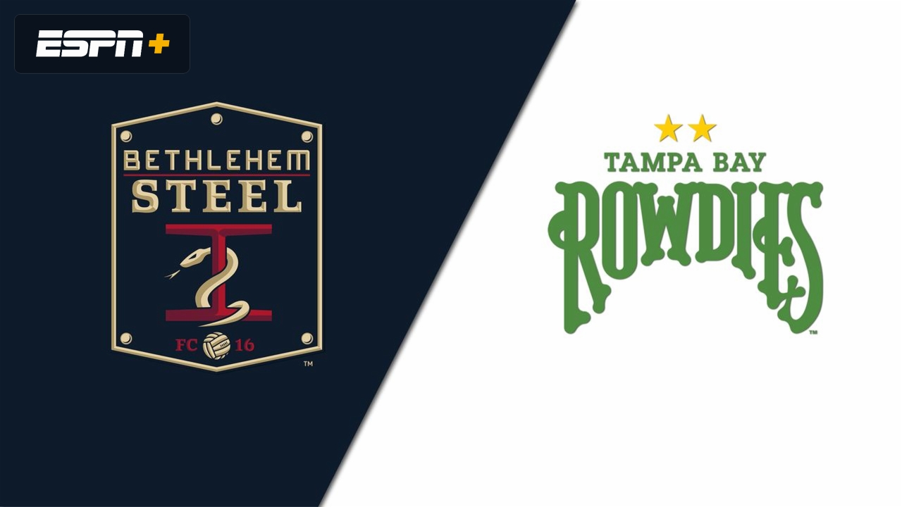 Bethlehem Steel FC vs. Tampa Bay Rowdies (USL Championship)