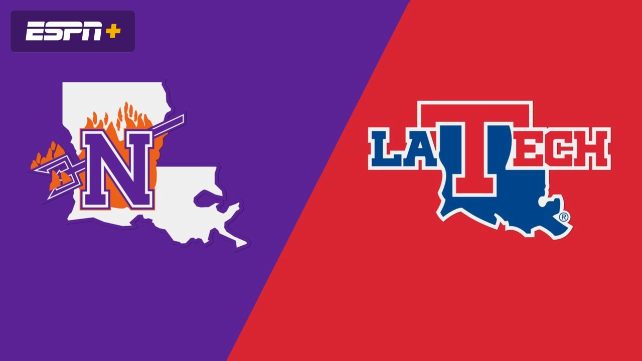 Northwestern State vs. Louisiana Tech