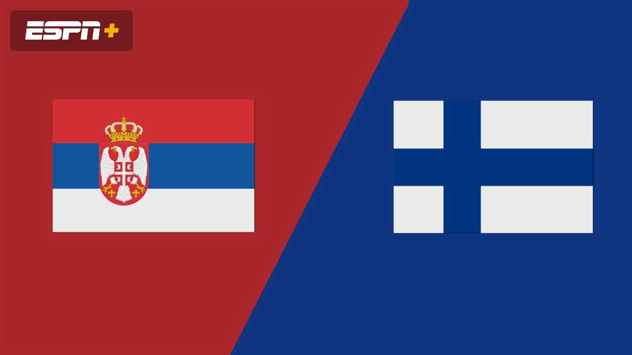 Serbia vs. Finland