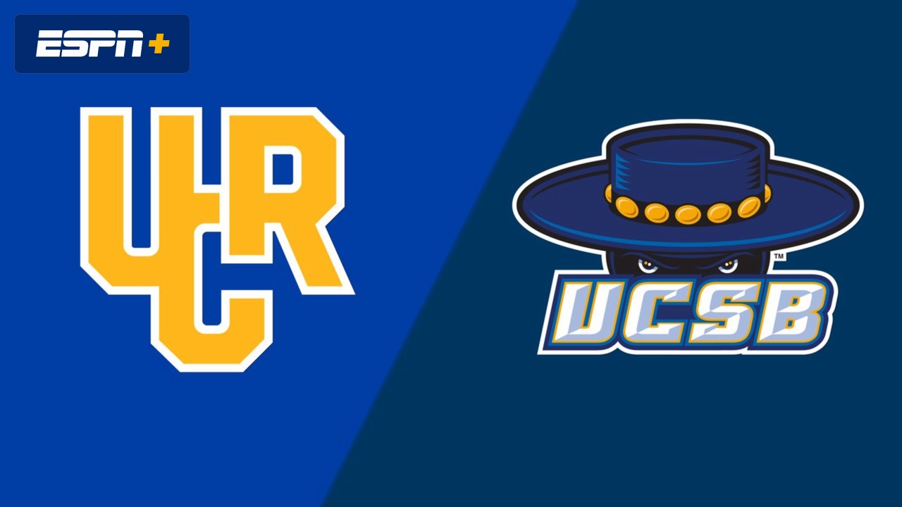 UC Riverside vs. UC Santa Barbara