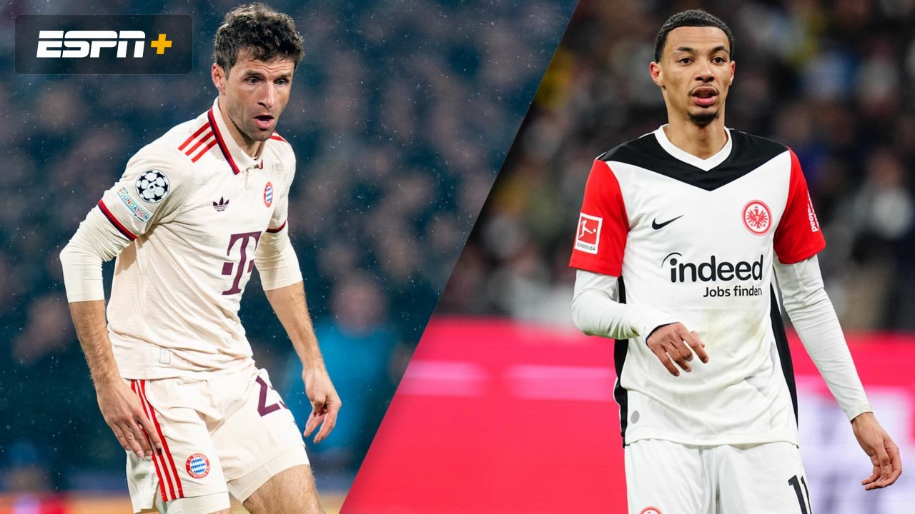 FC Bayern München vs. Eintracht Frankfurt (Bundesliga)
