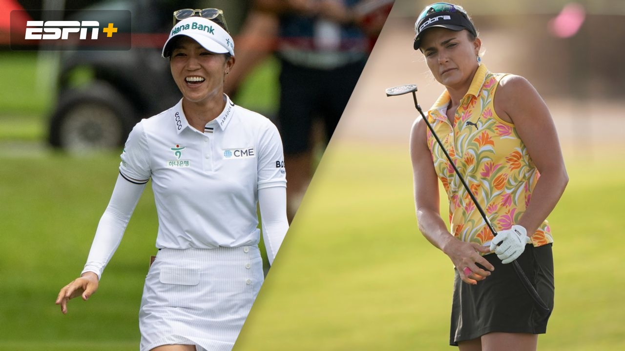 The Chevron Championship: Lydia Ko & Lexi Thompson Featured Groups (First Round)