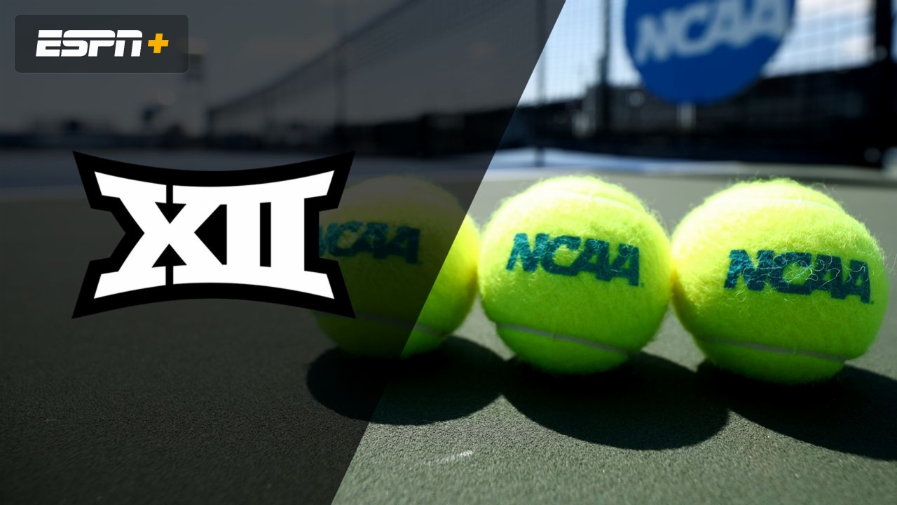 Big 12 Women's Tennis Championship (Semifinal - Match 1)