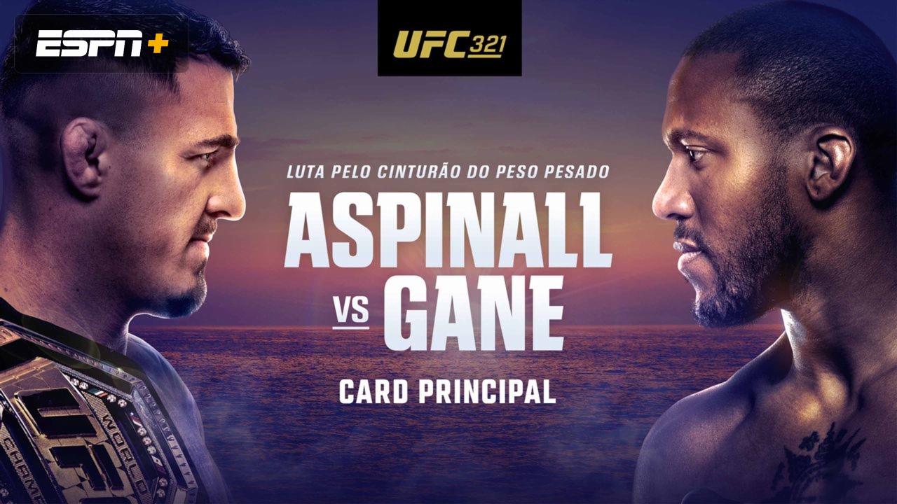 In Portuguese - UFC 321: Aspinall vs. Gane (Main Card)