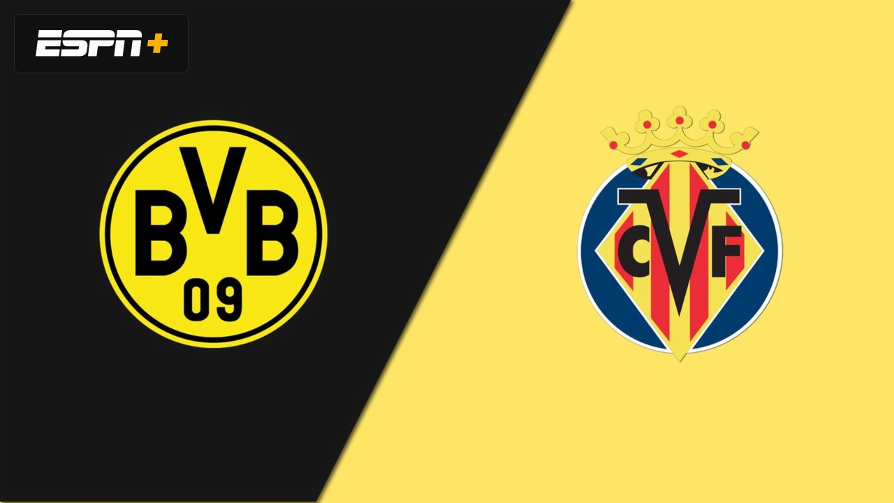 Borussia Dortmund vs. Villarreal FC (International Friendly)