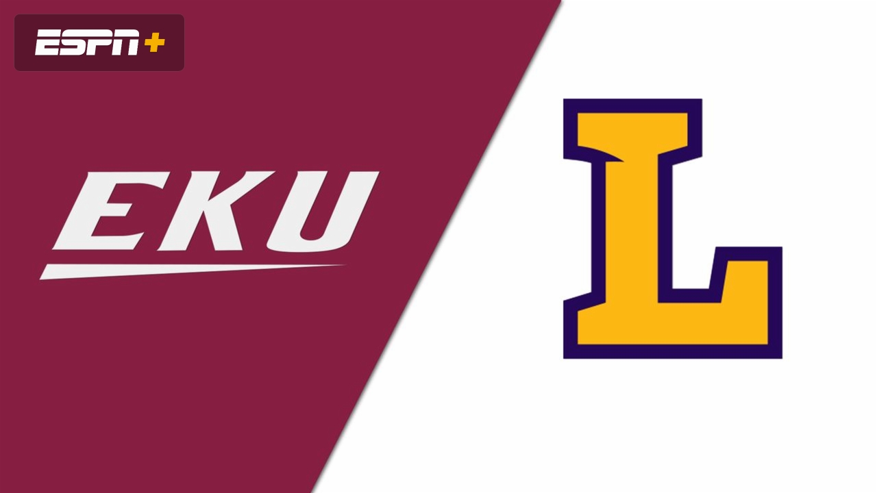 Eastern Kentucky vs. Lipscomb